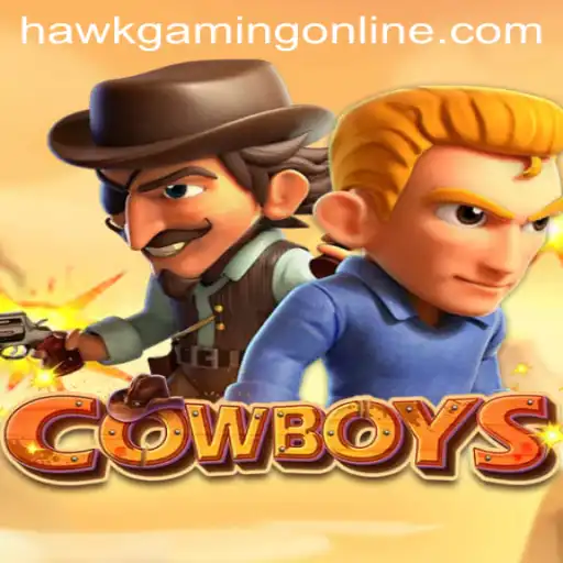 COWBOYS: A Western Adventure Gaming Experience by Hawkgaming