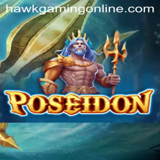 Dive into the World of Poseidon: A Hawkgaming Adventure